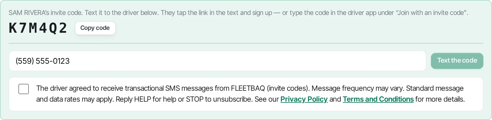 FLEETBAQ web app, Invite a driver: the driver&rsquo;s invite code, the driver&rsquo;s mobile number, Text the code turned off, and the consent box unchecked: The driver agreed to receive transactional SMS messages from FLEETBAQ (invite codes). Message frequency may vary. Standard message and data rates may apply. Reply HELP for help or STOP to unsubscribe. See our Privacy Policy and Terms and Conditions for more details.